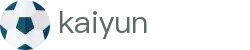 开云KaiYun - 官方网站 - 精彩赛事尽在开云